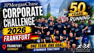 🏃‍♂️ JPMorgan Chase Corporate Challenge 2026 Frankfurt 🇩🇪 | 50 Years Running Celebration!