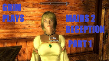 Skyrim Mods:  Maids 2 Deception #1:  Father of the Year!