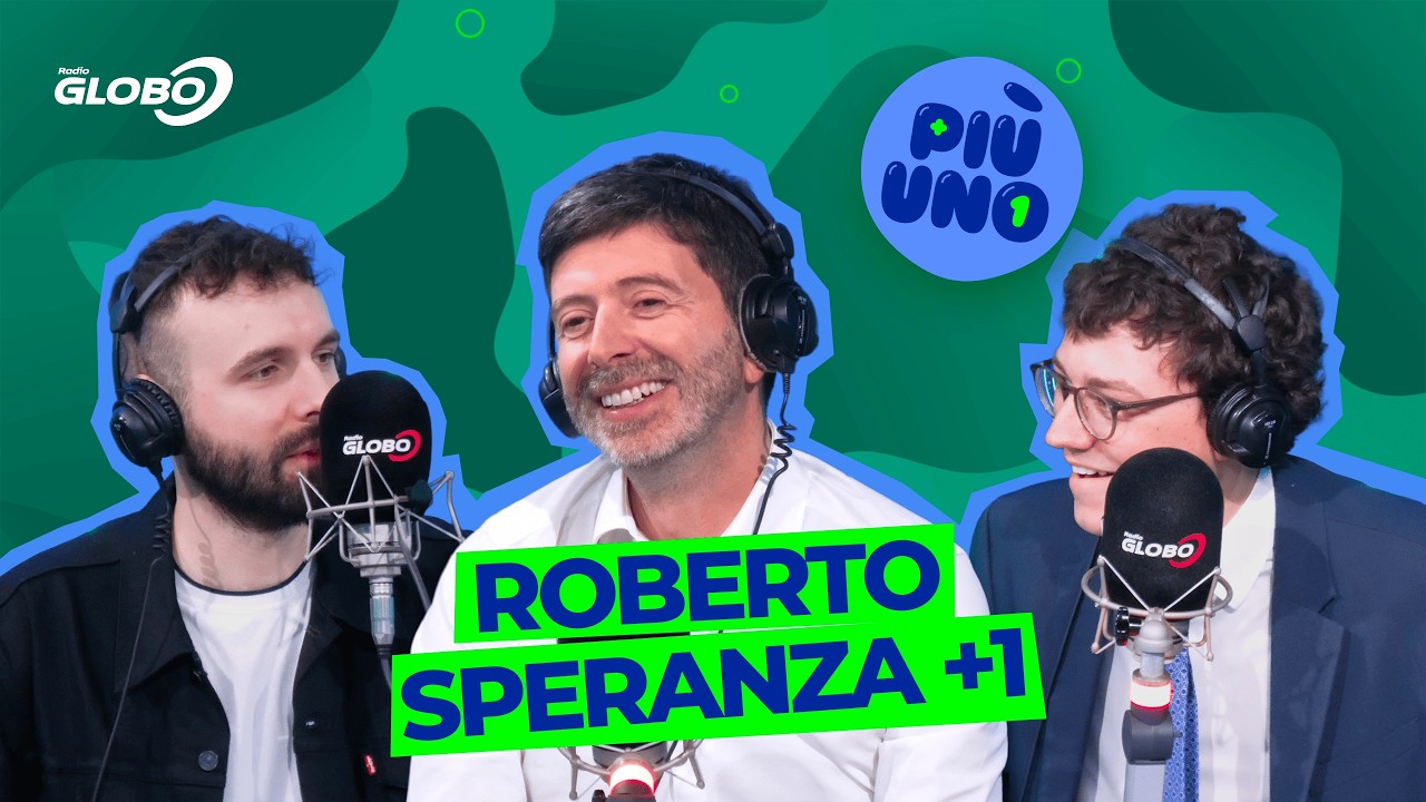 Più Uno - ROBERTO SPERANZA +1 a Radio Globo