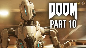DOOM 4 Gameplay Walkthrough Part 10 - ADVANCED RESEARCH COMPLEX (Doom 4 Campaign) 2016