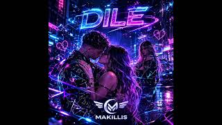 Dile♥️Grupo Makillis