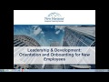 Leadership and Development: Orientation and Onboarding for New Employees