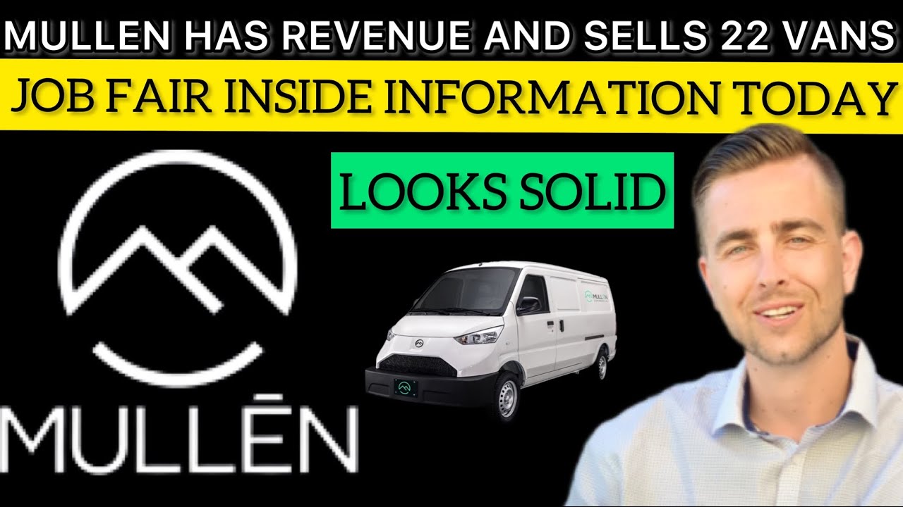 MULLEN HAS REVENUE AND JOB FAIR NEWS! YouTube