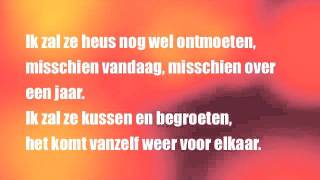 Ramses Shaffy - Laat me lyrics by Marijke Goris 225,434 views 12 years ago 3 minutes, 57 seconds