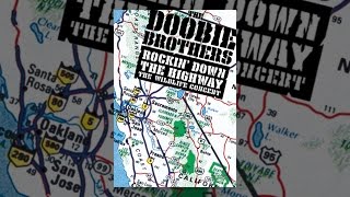 The Doobie Brothers: Rockin' Down the Highway: The Wildlife Concert