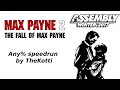 Max Payne 2: The Fall of Max Payne speedrun - SGU 2017