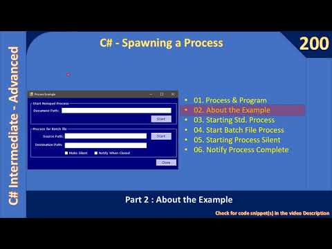 C# Spawn Process | Part 2 - About The Example | C# Advanced #200