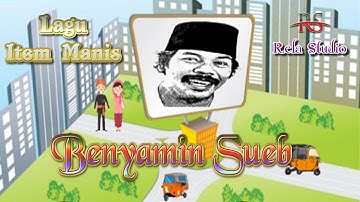 Item Manis - Benyamin Sueb & Ida Royani (Lirik)