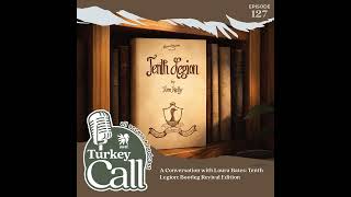 EP 127 Laura Bates - Tenth Legion: Bootleg Revival Edition