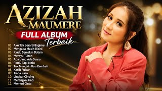 Azizah Maumere Terbaik || Azizah Maumere Full Album Terpopuler || Kumpulan Lagu Azizah Maumere