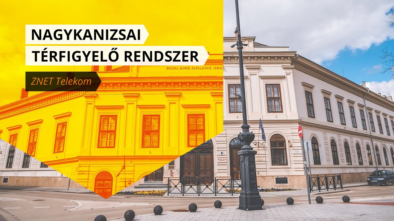 Nagykanizsai térfigyelő rendszer - ZNET Telekom