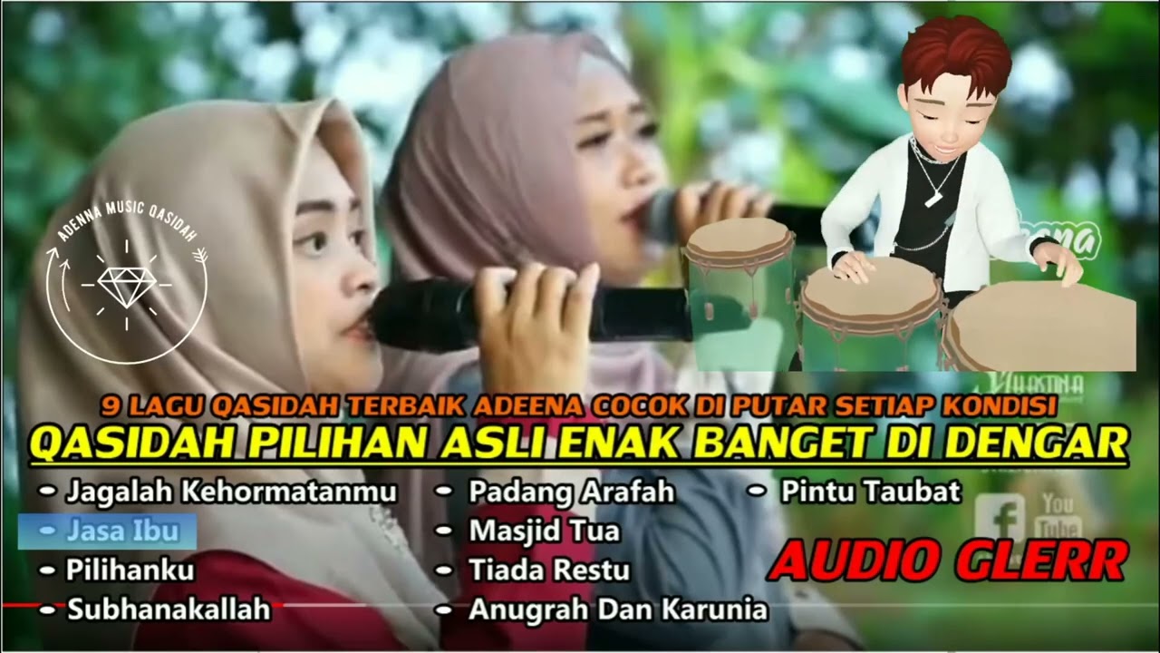 QASIDAH PILIHAN ASLI ENAK BANGET DIDENGAR // Adeena Music.