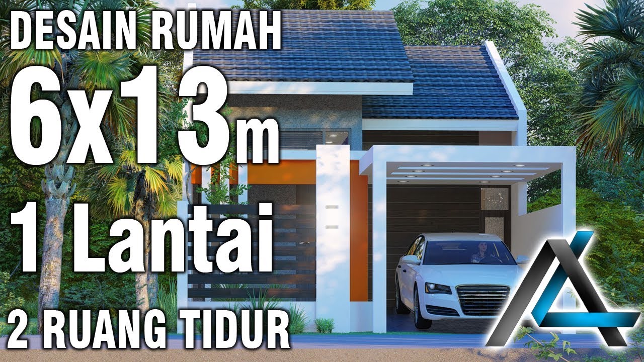 Desain Rumah6x13 Meter1 Lantaitype 50 YouTube