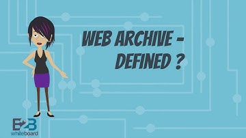 Web ARChive - Defined