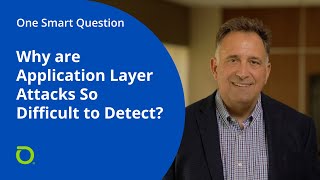 Why Are Application Layer Attacks So Difficult To Detect?