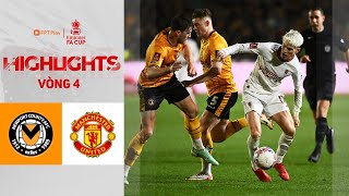 HIGHLIGHTS: NEWPORT COUNTY - MAN UTD | HÀNG THỦ TẤU HÀI, NHỌC NHẰN HẠ ĐỘI HẠNG 4 | FA CUP 23\/24