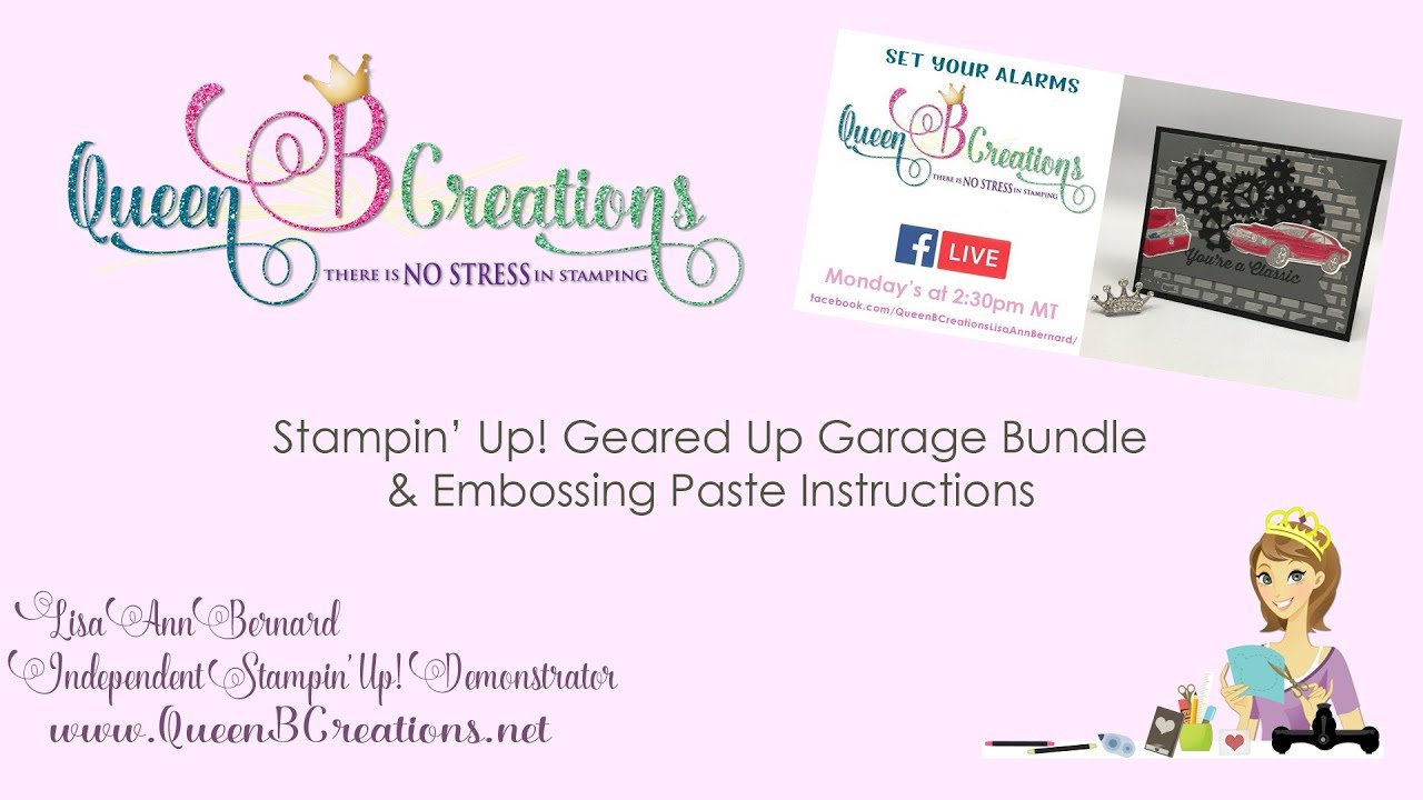 Stampin' Up! Geared Up Garage Bundle & Embossing Paste