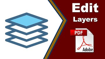 How to Edit Layers in PDF with Adobe Acrobat Pro 2020