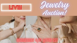 LIVE Jewelry Auction! New Inventory & Clearance! Wed. 4/17 @ 7pm EST