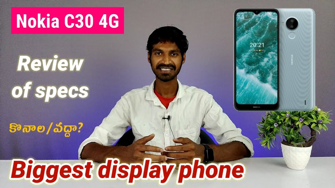 Nokia C30 Review of specs in telugu The Biggest display phone YouTube