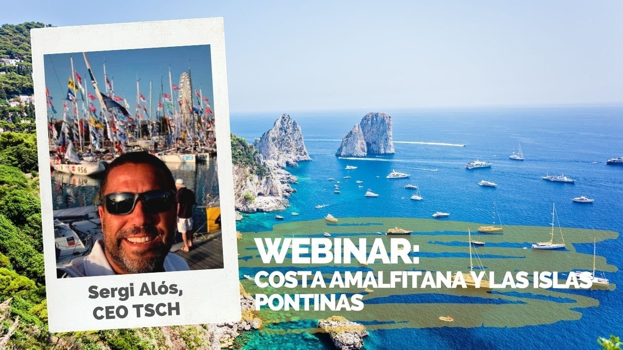 Webinar: Costa Amalfitana y las Islas Pontinas