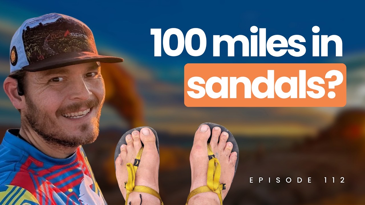 From a walk to the pharmacy to 100 mile ultras in sandals.