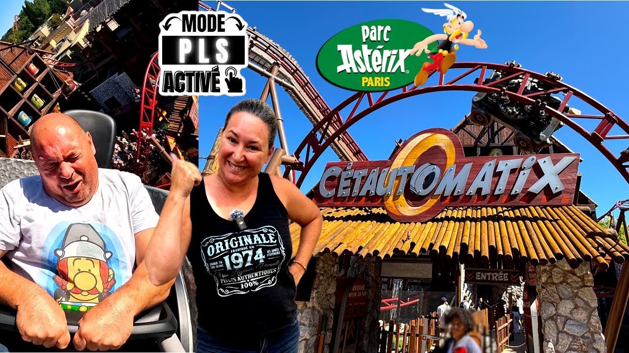 ON FAIT CETAUTOMATIX EN PLS TOTAL DE FOLIE AU PARC ASTERIX