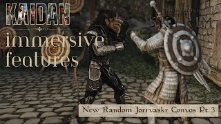 Immersive Features - New Random Jorrvaskr Convos Pt 3