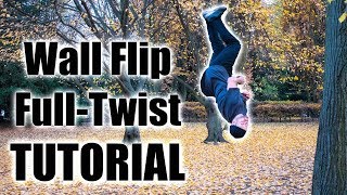 Parkour Tutorial - Wallflip Full-Twist / 360 Wall Flip