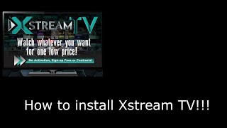 How to install Xstream TV screenshot 2