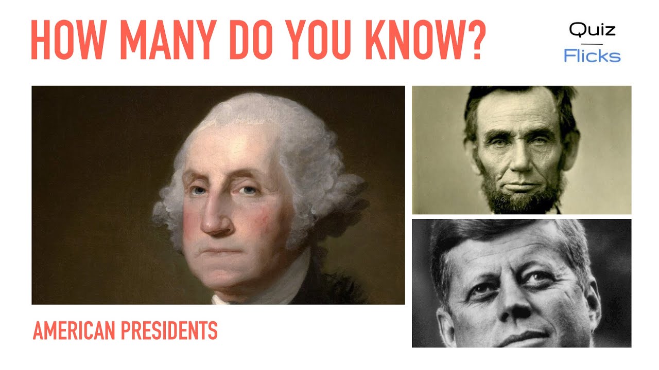 46 American Presidents you should know - Quiz - YouTube
