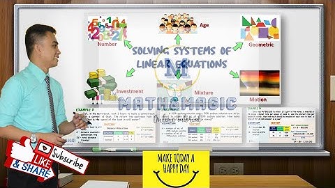 Grade 8: Solving Problems involving Systems of Linear Equations in Two Variables (Part 2)