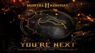 Dimitri Vegas & Like Mike vs. Bassjackers - You're Next (Mortal Kombat Anthem)