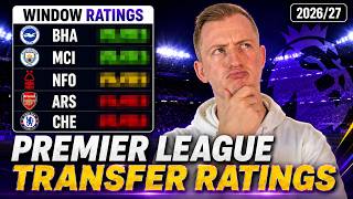Premier League Transfer Window Grades 2026/27 | Best & WORST Business