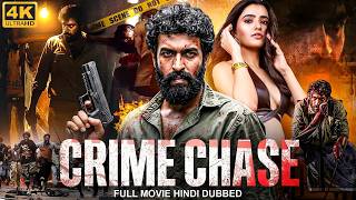 CRIME CHASE - Full South Movie Hindi Dubbed | Vinay Rajkumar, Rukshar Dhillon | South Action Movie