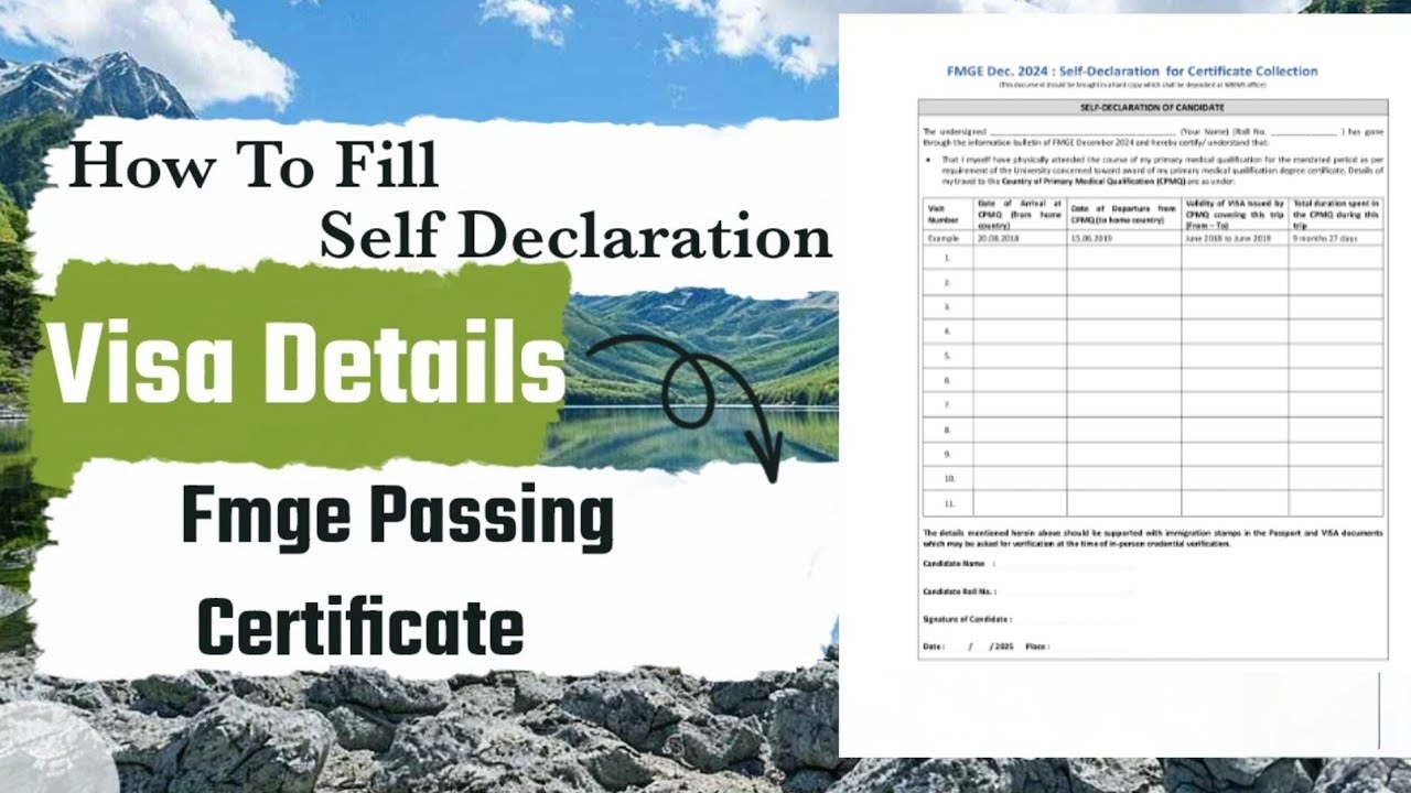How to fill Self declaration to collect FMGE passing certificate | Visa details|Online classes