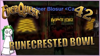 Runecrested Bowl (Epic pt 2)  Let's Play Everquest! P99 Green Server, Ranger! (Ep. 42)