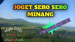 LAGU JOGET SERO SERO MINANG
