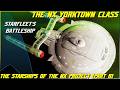 (383) The Starships Of The NX Project- The NX Yorktown Class (Part 8- Starfleet's FIRST Battleship)