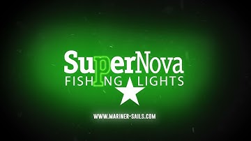 SuperNova Fishing Lights and FPV Power | Mariner Sails