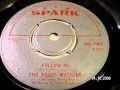 THE FRUIT MACHINE - Follow me
