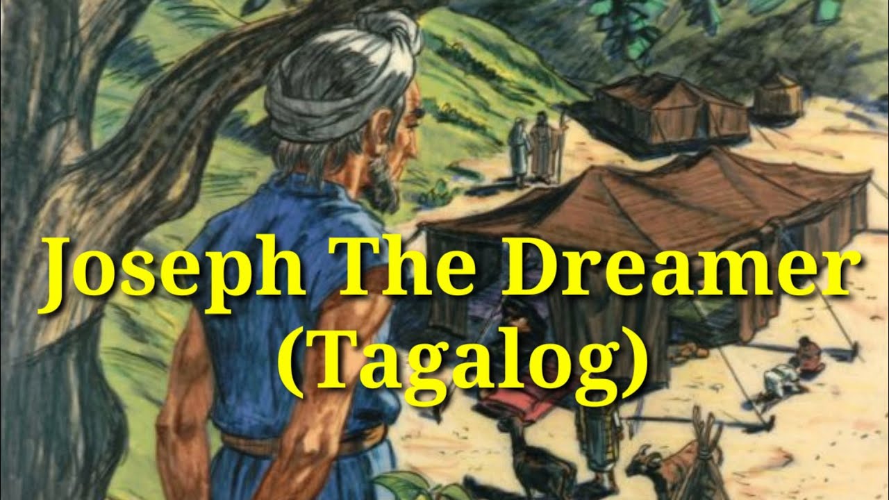 Joseph The Dreamer Tagalog biblestories trending bible YouTube joseph-the-dreamer-tagalog-biblestories-trending-bible-youtube