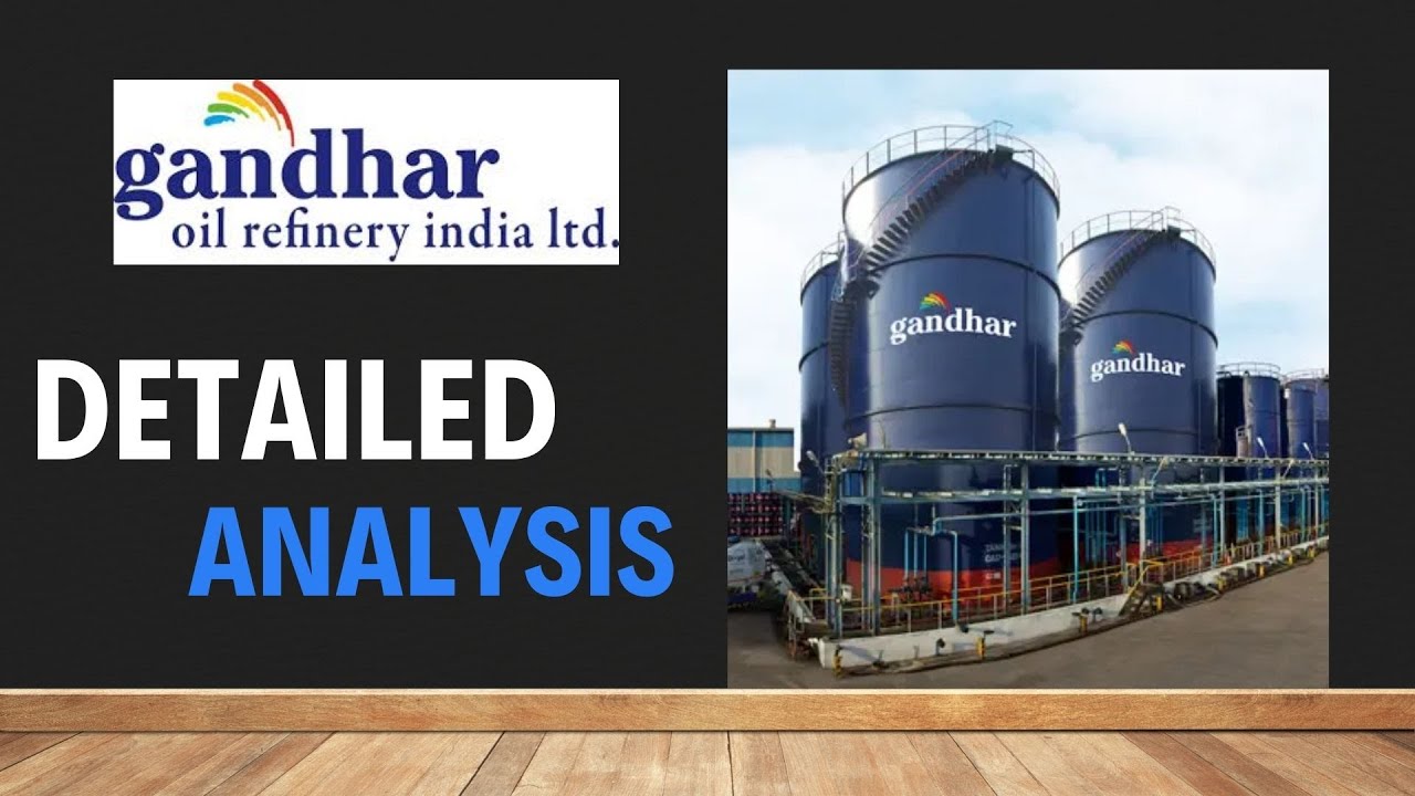 Gandhar Oil Refinery Detailed Analysis - Stock of The Week | Brighter Mind