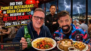 Did this CHINESE RESTAURANT in GRAN CANARIA deserve a BETTER SCORE? You TELL ME!