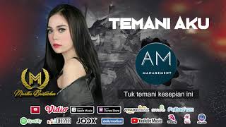TEMANI AKU -DJ MARTHA (VIDEO LIRIK)