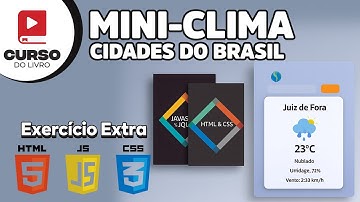 Criei um DASHBOARD MINI CLIMA INTERATIVO com HTML, CSS e JavaScript (JSON) 😱💻