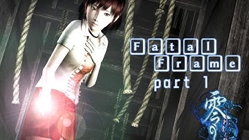 Lets go to a haunted house Fatal Frame part 1