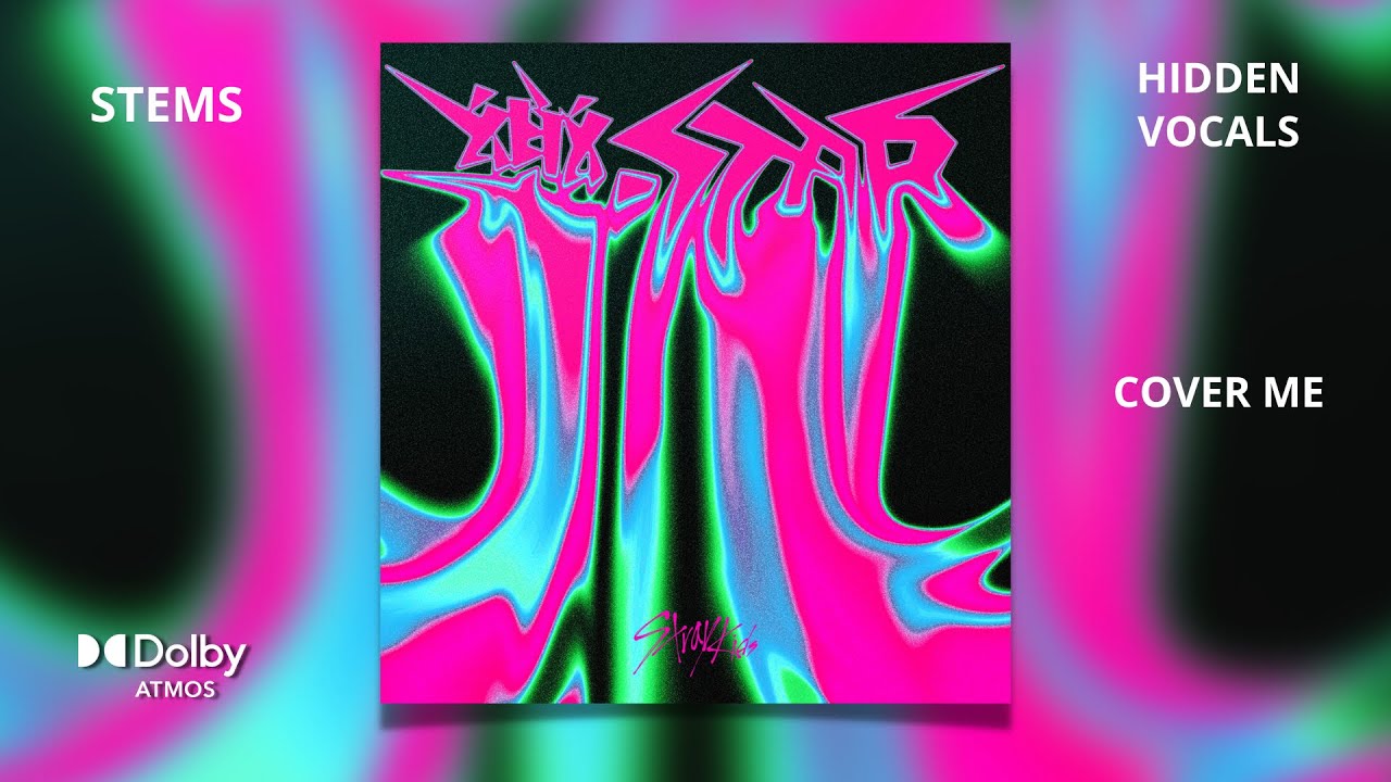 Stray Kids - Cover Me (Dolby Atmos Stems / Hidden Vocals) + DL