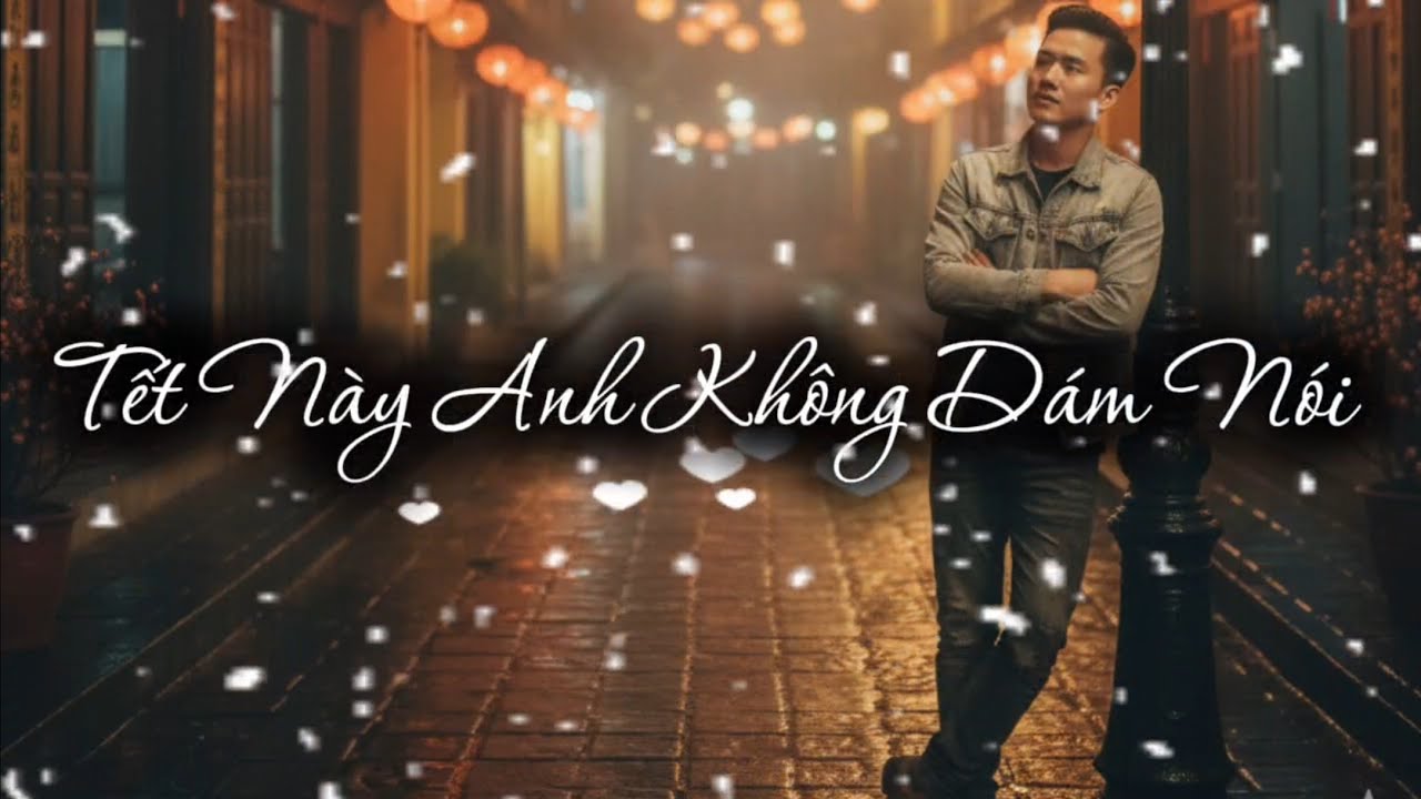 Tết Này Anh Không Dám Nói | Slow Rock Buồn | Yêu Thầm Đêm Giao Thừa