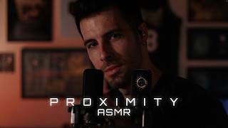 Proximity ASMR (Anticipatory Whispers Circling You)